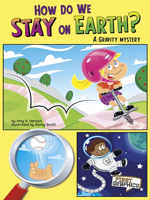 Title details for How Do We Stay on Earth? by Korey Scott - Available